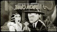 BMO NOIRE Titlecard