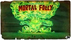 Titlecard S2E24 mortalfolly.png
