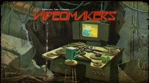 830px-Titlecard S2E23 videomakers