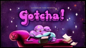 1000px-Titlecard S4E12 Gotcha