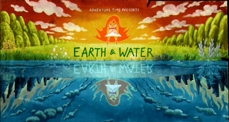 Earth & Water Title Card