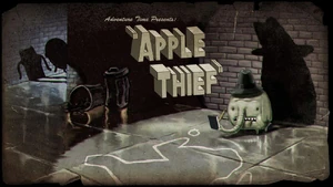 1000px-Titlecard S3E11 applethief
