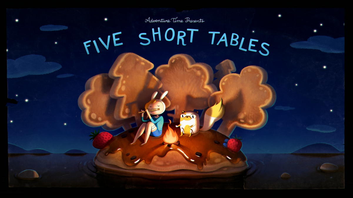 Five Short Tables, Adventure Time Wiki