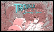 Tils title layout.jpg (255 KB) Truoble in Lumpy Space title card sketch
