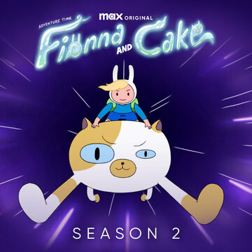 Fionna & Cake Season 2 Confirmed!