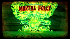 Titlecard S2E24 mortalfolly