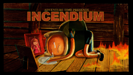 Titlecard S3E26 incendium