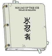 Ninjas of the Ice: The Art of Fridjitzu.