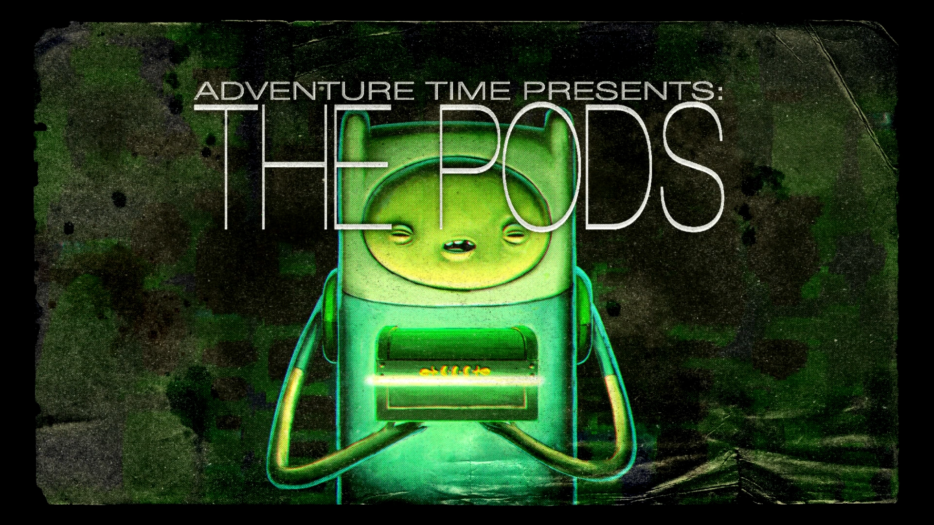 The Pods Adventure Time Wiki Fandom
