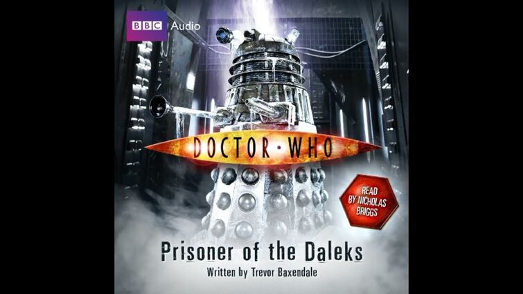 Doctor Who - (10th Doctor) Prisoner Of The Daleks - Audio Book