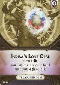 Indira's Lone Opal