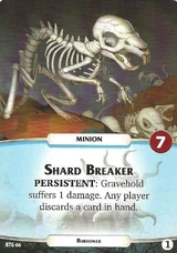 Shard Breaker