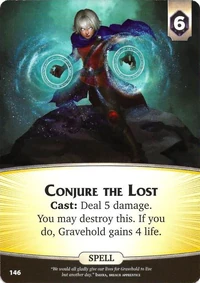 Conjure the Lost