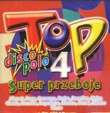"Top Super Przeboje Disco Polo 4" de Varios Artistas