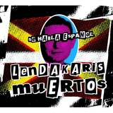 "Se habla español" by Lendakaris Muertos