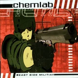 Cover art for "East Side Militia" by Chemlab
