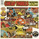 Cheap Thrills.jpg (48 KB) Cover art for "Cheap Thrills" by Big Brother and the Holding Company (1968)