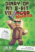 Diary of an 8-Bit VillagerWarrior