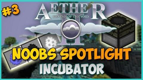 Minecraft Aether II Noobs Spotlight - Ep. 3 - INCUBATOR (MOA BREEDING)