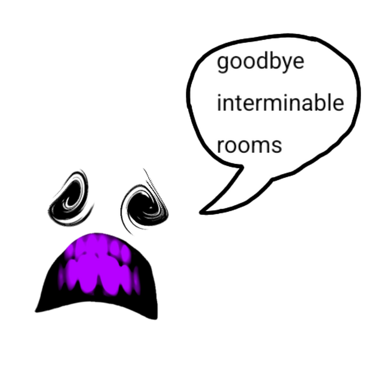 Guess that Interminable Rooms entity - Imgflip