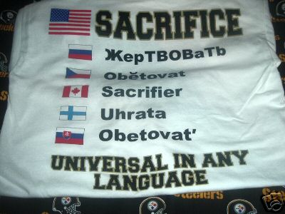 Reads: Sacrifice, universal in any language.