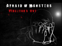 afraid of monsters director's