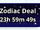 Zodiac Monthly Deal