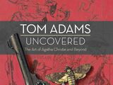 Tom Adams Uncovered