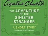 The Adventure of the Sinister Stranger