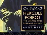 The Life and Times of Hercule Poirot