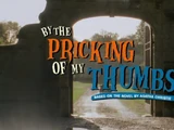 By the Pricking of My Thumbs (Agatha Christie's Marple episode)