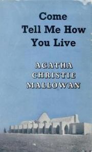 Come Tell Me How You Live First Edition Cover 1946a