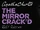 The Mirror Crack'd (Rachel Wagstaff adaptation)