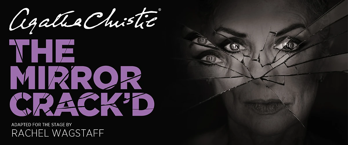 The Mirror Crack'd (Rachel Wagstaff adaptation) Agatha Christie Wiki