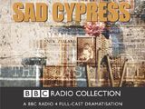 Sad Cypress (BBC Radio 4 adaptation)