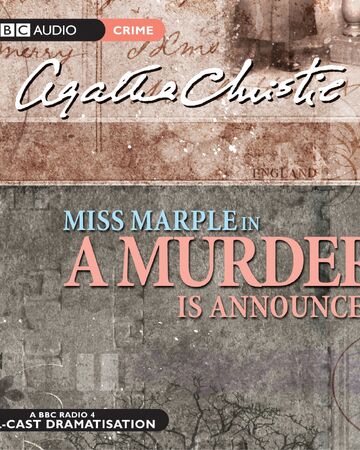 A Murder is Announced (BBC Radio 4 adaptation) | Agatha Christie Wiki |  Fandom