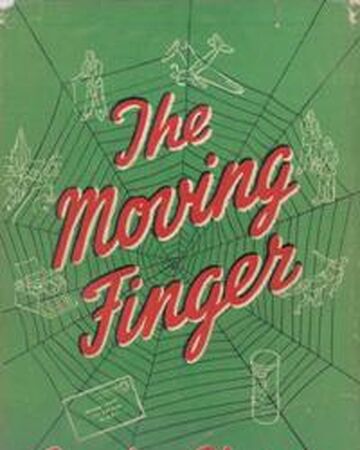 The Moving Finger Agatha Christie Wiki Fandom The Moving Finger Agatha Christie Wiki Fandom