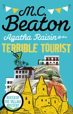 Agatha Raisin and the Terrible Tourist #6 1997.