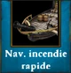 Navire d'incendie rapide