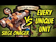 SIEGE ONAGER vs EVERY UNIQUE UNIT (Lords of the West) - AoE II- Definitive Edition