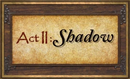 Act 2 Shadow poster
