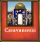 Caravanserai