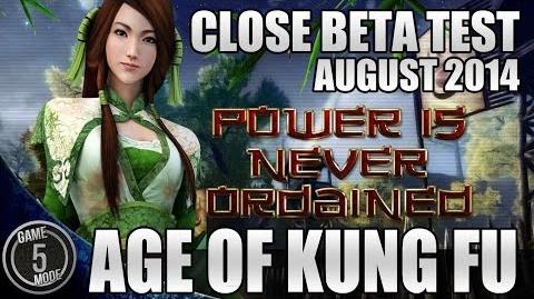 Age Of Kung Fu * Coming In Southeast Asia - Close Beta Test - August 2014