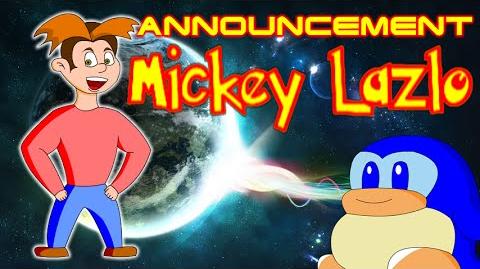 Mickey Lazlo Announcement