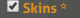 Skins.png