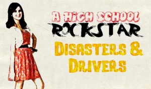 Disasters & Drivers
