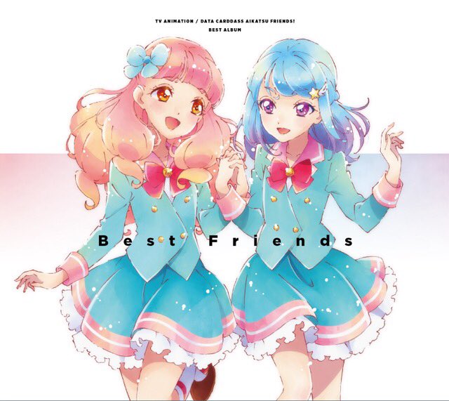 Tv Anime Data Carddass Aikatsu Friends Best Album Best Friends Aikatsu Friends Wiki Fandom