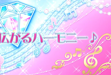 Episode 21 - Spreading Harmony♪ | Aikatsu Friends! Wiki | Fandom