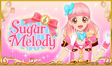 Sugar Melody | Aikatsu Friends! Wiki | Fandom Sugar Melody | Aikatsu Friends! Wiki | Fandom