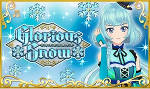 Glorious Snow | Aikatsu Friends! Wiki | Fandom